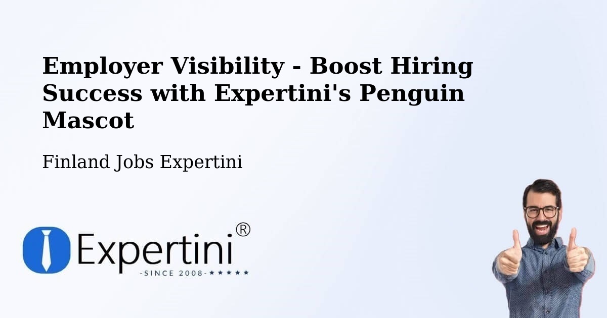 CV and Resume Visibility Optimization – Rauma - Finland Jobs Expertini